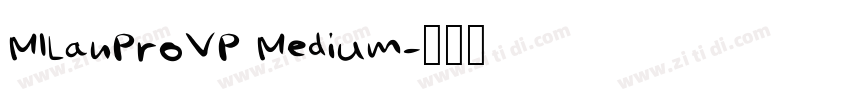 MILanProVP Medium字体转换